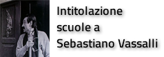 Intitolazione Scuola Primaria a Sebastiano Vassalli